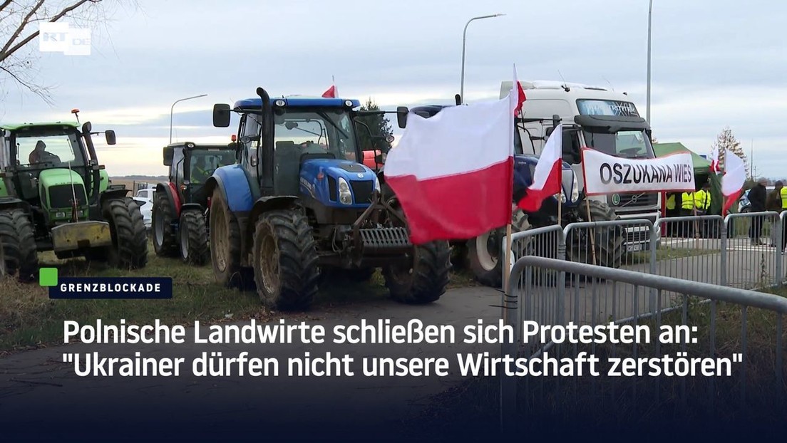 Polnische Landwirte schließen sich Protesten an: "Ukrainer dürfen nicht unsere Wirtschaft zerstören"