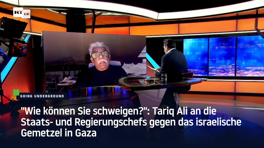 "Wie können Sie schweigen?": Tariq Ali gegen das israelische Gemetzel in Gaza