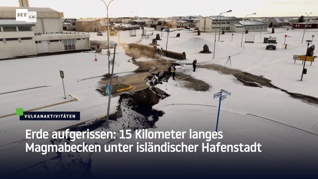 Erde aufgerissen: 15 Kilometer langes Magmabecken unter isländischer Hafenstadt