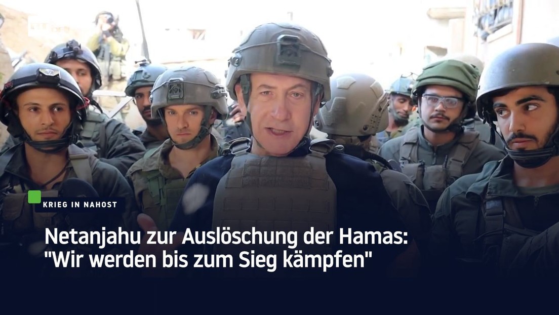 Netanjahu zur "Auslöschung" der Hamas: "Wir werden bis zum Sieg kämpfen"