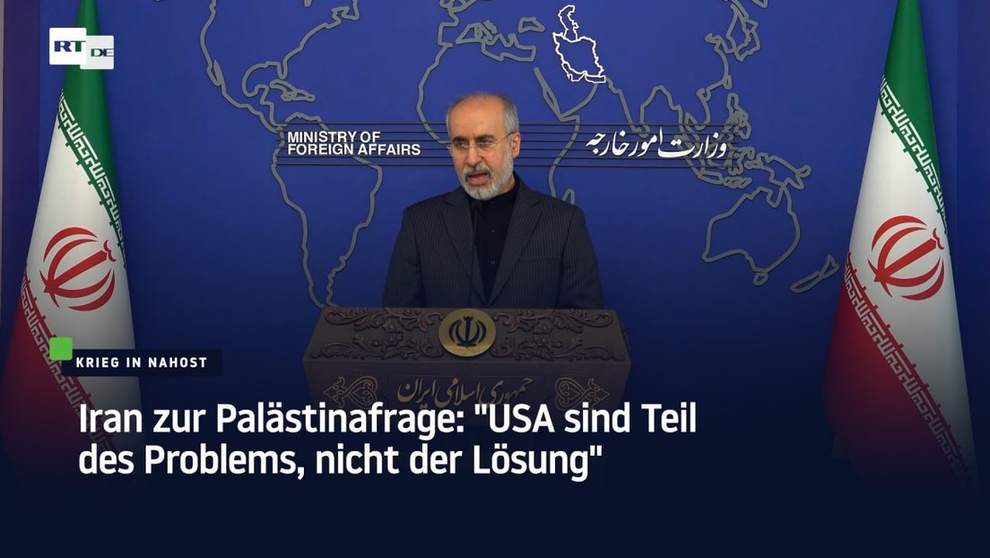 Iran zur Palästinafrage: "USA sind Teil des Problems, nicht der Lösung"