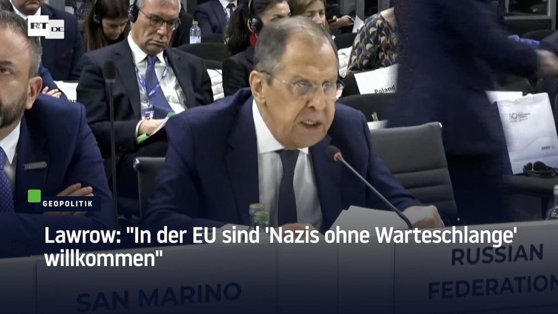 Lawrow: "Beschämend – In der EU sind 'Nazis ohne Warteschlange' willkommen"
