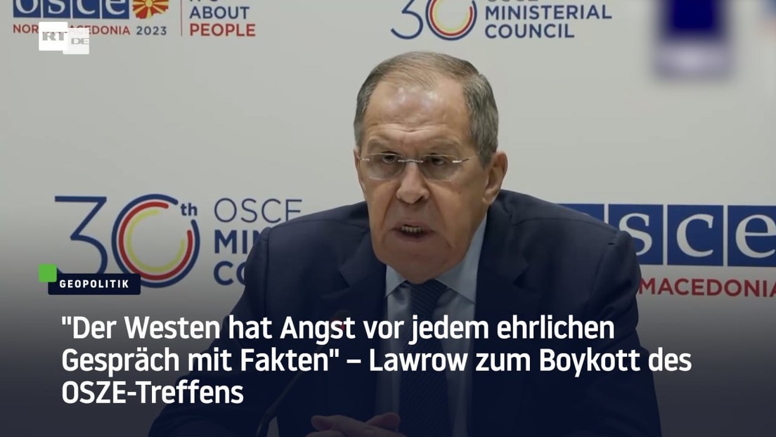 "Der Westen hat Angst vor jedem ehrlichen Gespräch mit Fakten" – Lawrow zum Boykott des OSZE-Treffen