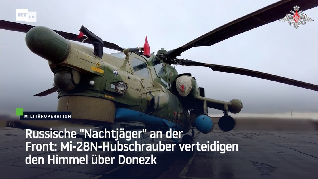 Russische "Nachtjäger" an der Front: Mi-28N-Hubschrauber verteidigen den Himmel über Donezk