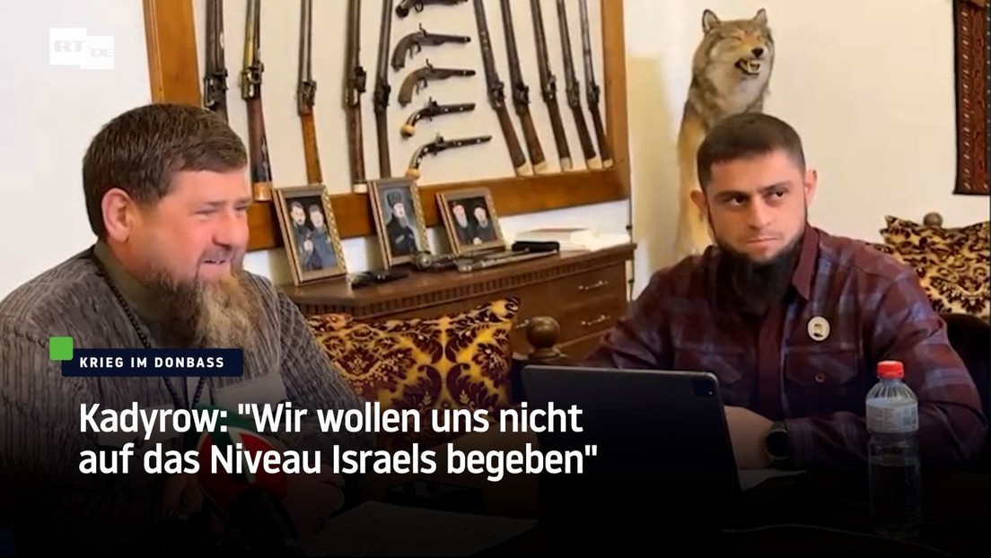 Kadyrow: "Wir wollen uns nicht auf das Niveau Israels begeben"