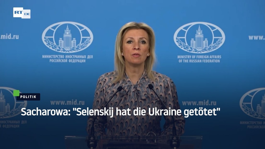 Sacharowa: "Selenskij hat die Ukraine getötet"