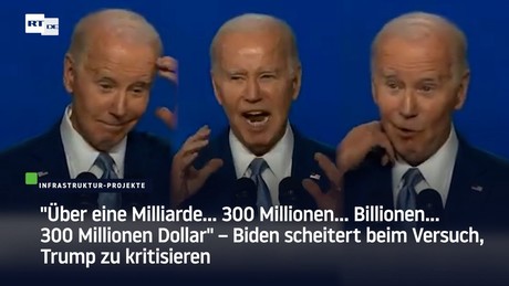 "Über 1 Milliarde... 300 Millionen... Billionen" – Biden scheitert bei Versuch, Trump zu kritisieren