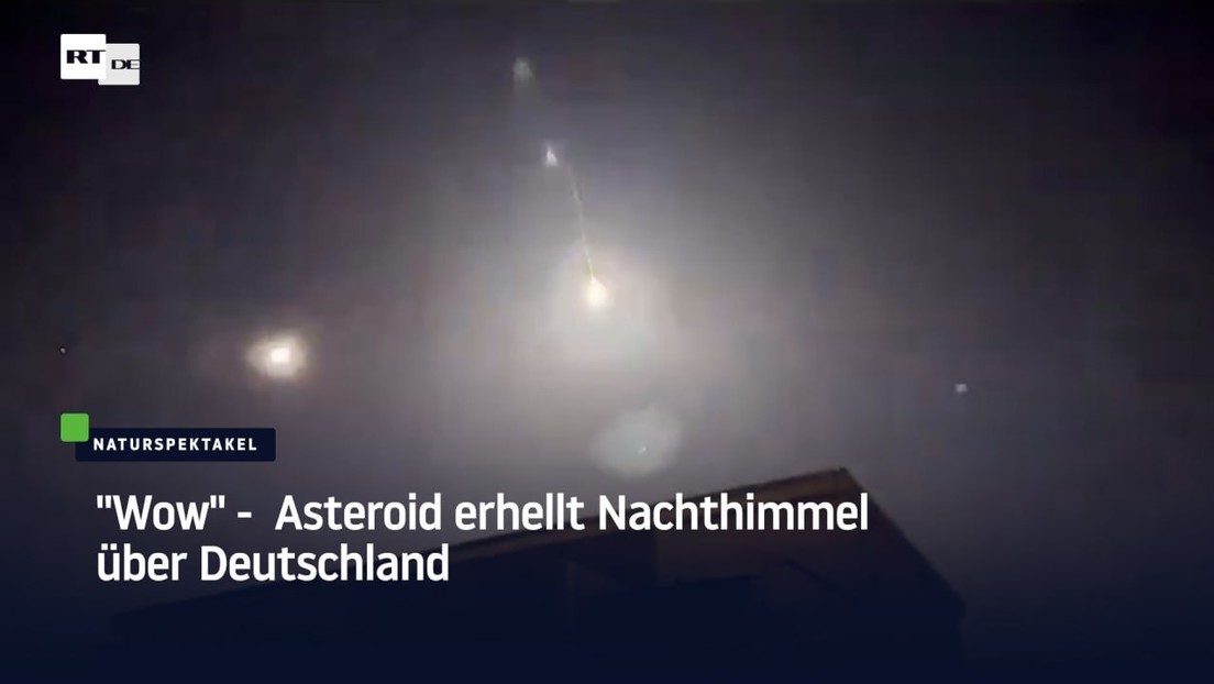 "Wow" - Asteroid erhellt Nachthimmel über Deutschland