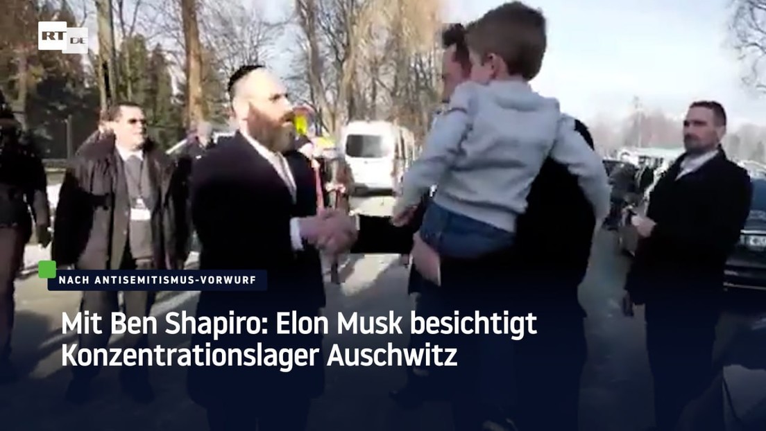 Mit Ben Shapiro: Elon Musk besichtigt Konzentrationslager Auschwitz