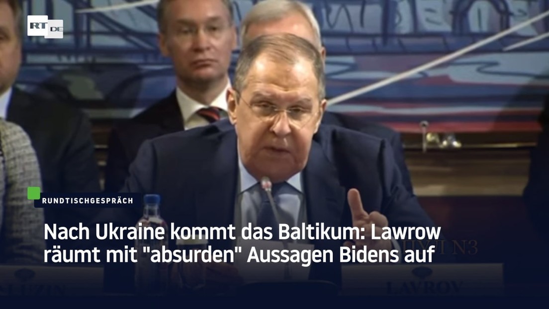 Nach der Ukraine das Baltikum: Lawrow räumt mit absurden Aussagen Bidens auf