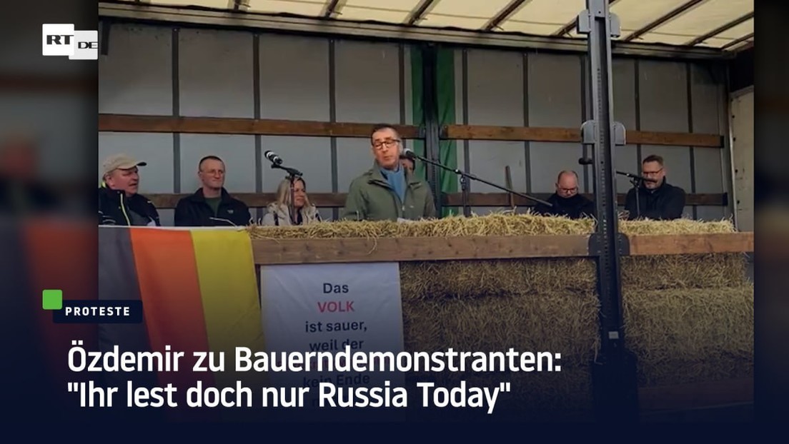Özdemir zu Bauerndemonstranten: "Ihr lest doch nur Russia Today"
