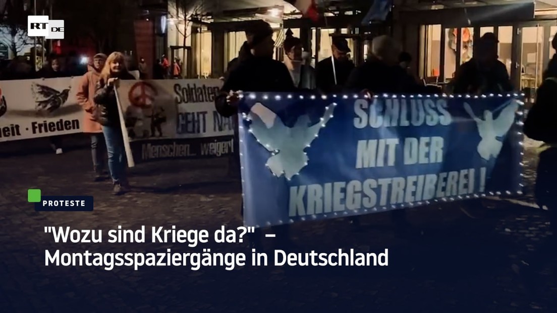"Wozu sind Kriege da?" – Montagsspaziergänge in Deutschland