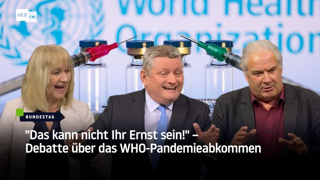 "Das kann nicht Ihr Ernst sein!" – Debatte über das WHO-Pandemieabkommen