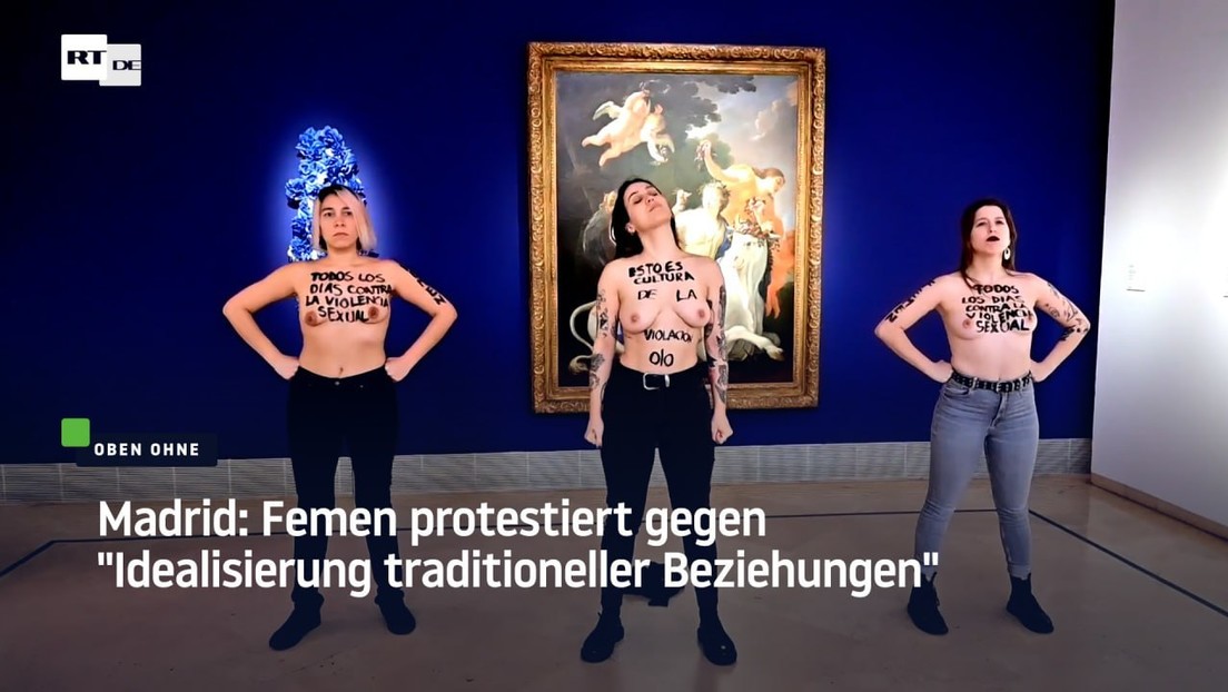 Madrid: Femen protestiert gegen "Idealisierung traditioneller Beziehungen"