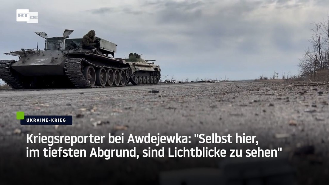 Kriegsreporter bei Awdejewka: "Selbst hier, im tiefsten Abgrund, sind Lichtblicke zu sehen"