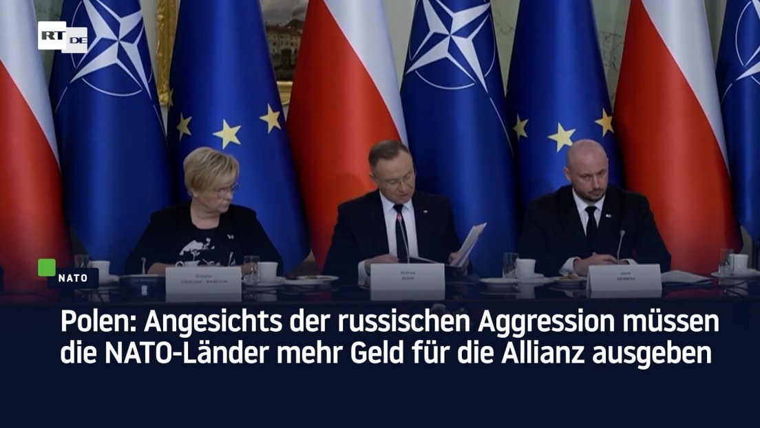 Polen: Angesichts "russischer Aggression" müssen die NATO-Länder mehr Geld für die Allianz ausgeben