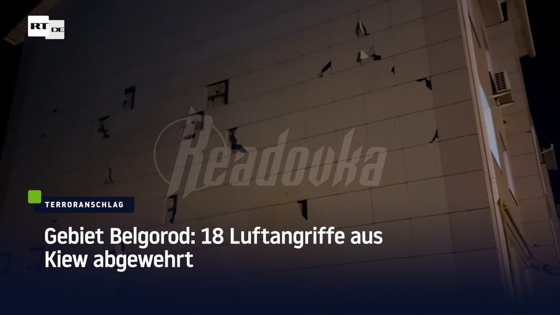 Gebiet Belgorod: 18 Luftangriffe aus Kiew abgewehrt