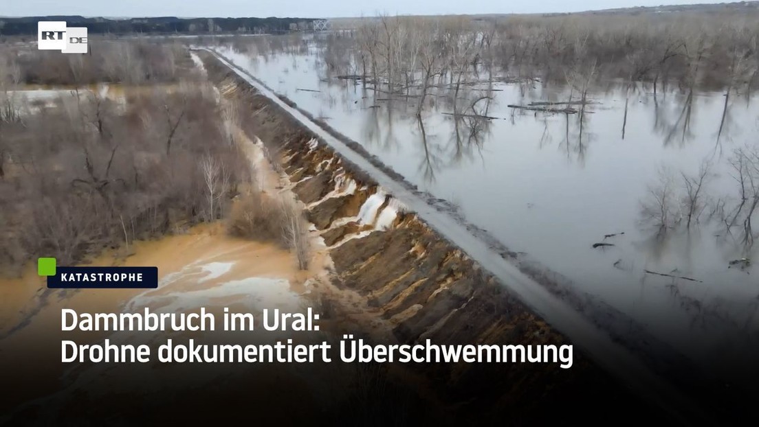 Dammbruch im Ural: Drohne dokumentiert Überschwemmung