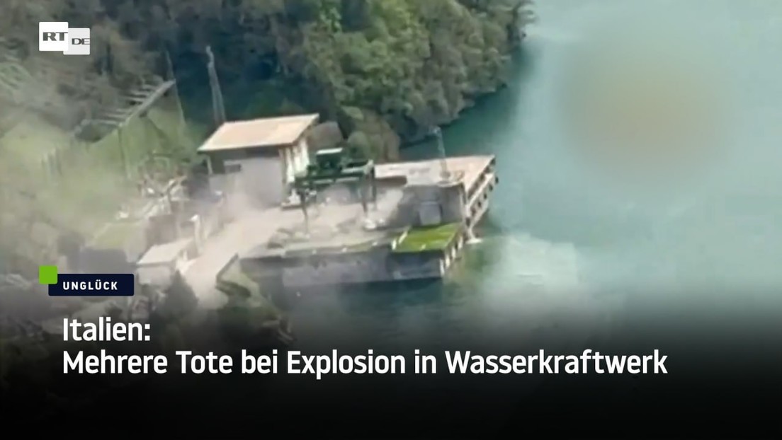 Italien: Mehrere Tote bei Explosion in Wasserkraftwerk