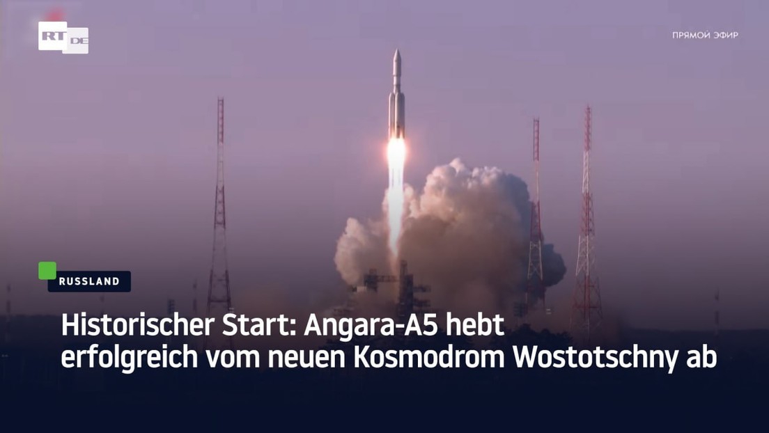 Historischer Start: Angara-A5 hebt erfolgreich vom neuen Kosmodrom Wostotschny ab