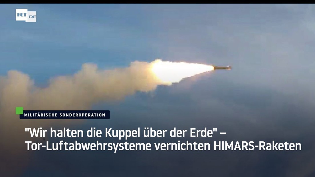 "Wir halten die Kuppel über der Erde" – Tor-Luftabwehrsysteme vernichten HIMARS-Raketen