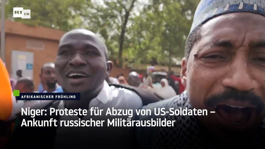 Niger: Proteste für Abzug von US-Soldaten – Ankunft russischer Militärausbilder