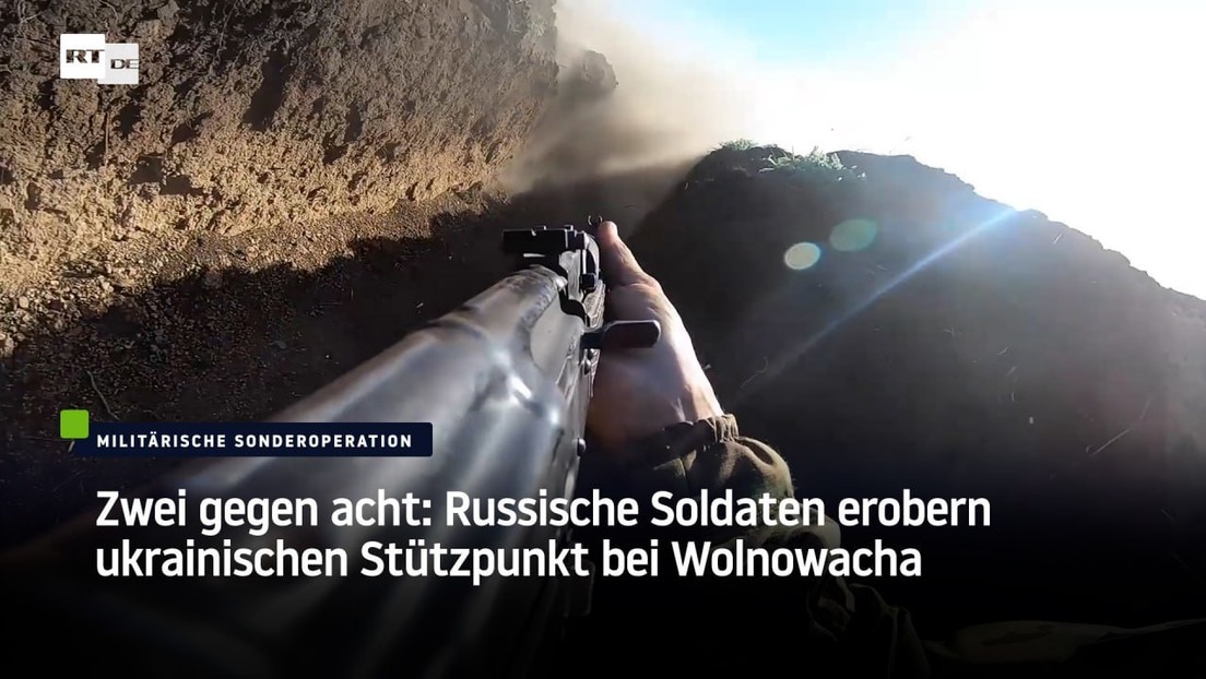 Zwei gegen acht: Russische Soldaten erobern ukrainischen Stützpunkt bei Wolnowacha