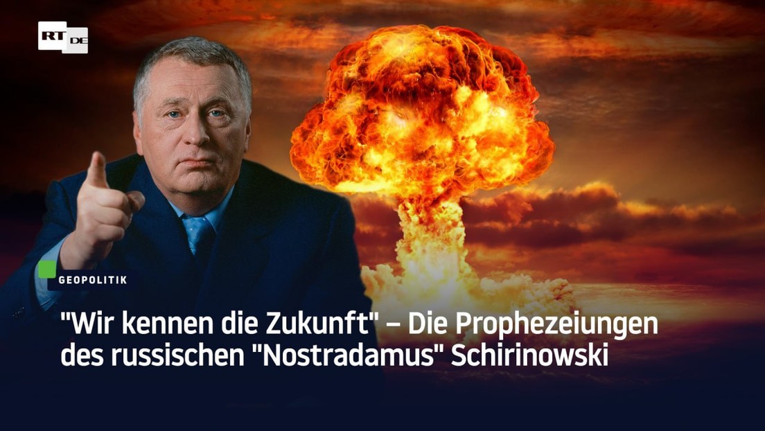 Vorhersage von Schirinowski: "Deutschland ist eine großartige Nation, sie wird sich für alles rächen