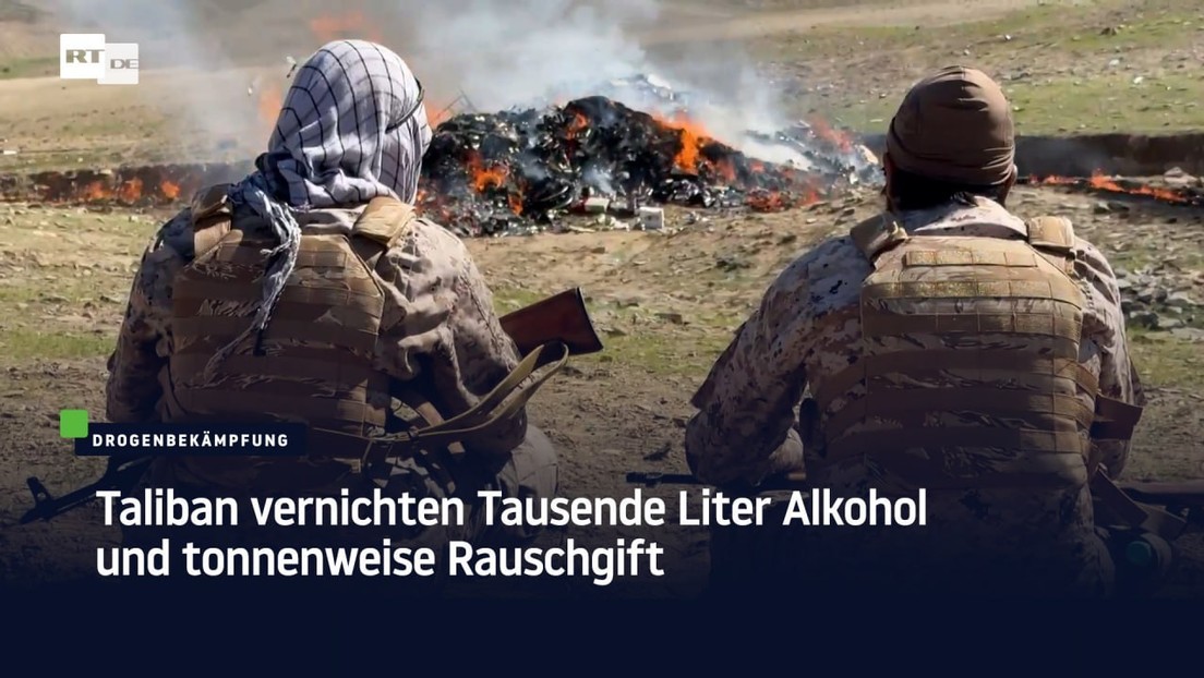 Taliban vernichten Tausende Liter Alkohol und tonnenweise Rauschgift