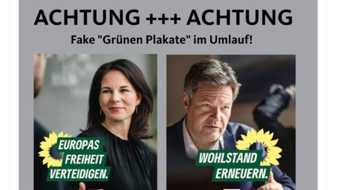 Der tägliche Wahnsinn – Achtung: "Fake 'Grünen-Plakate' im Umlauf"
