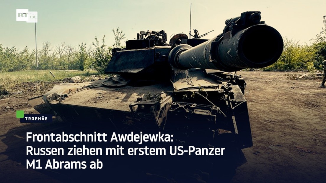 Frontabschnitt Awdejewka: Russen schleppen ersten US-Panzer M1 Abrams ab