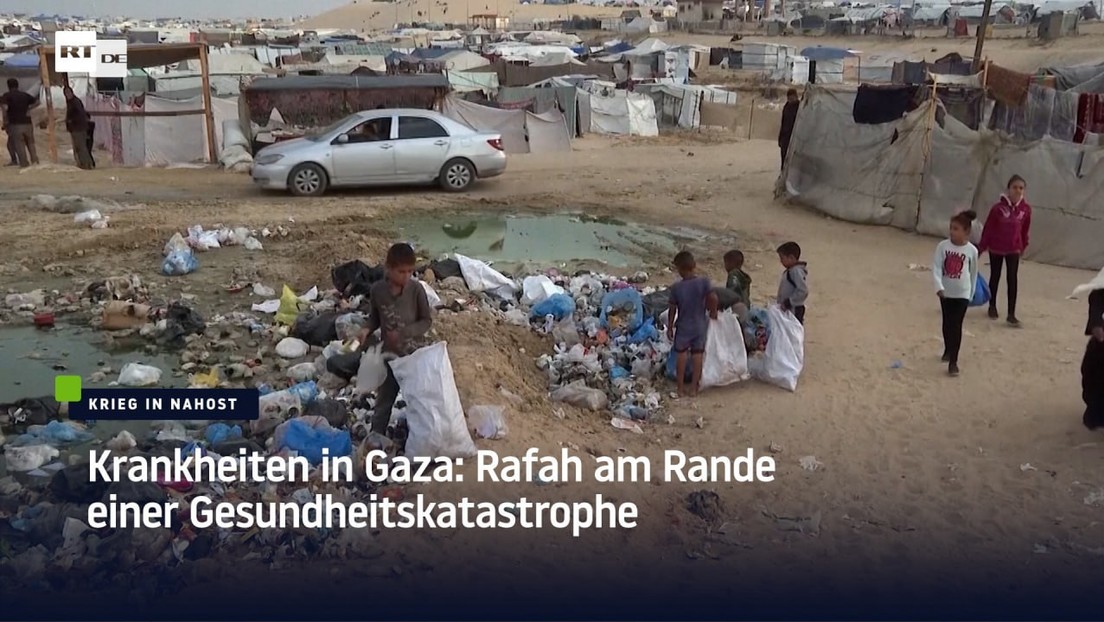 Krankheiten in Gaza: Rafah am Rande einer Gesundheitskatastrophe