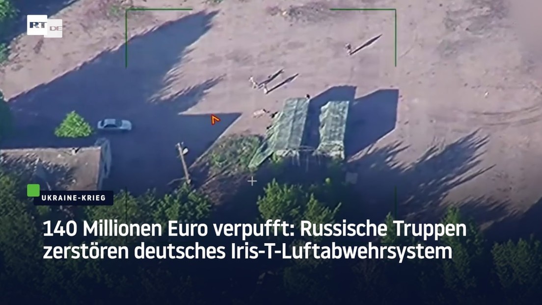 140 Millionen Euro verpufft: Russische Truppen zerstören deutsches Iris-T-Luftabwehrsystem