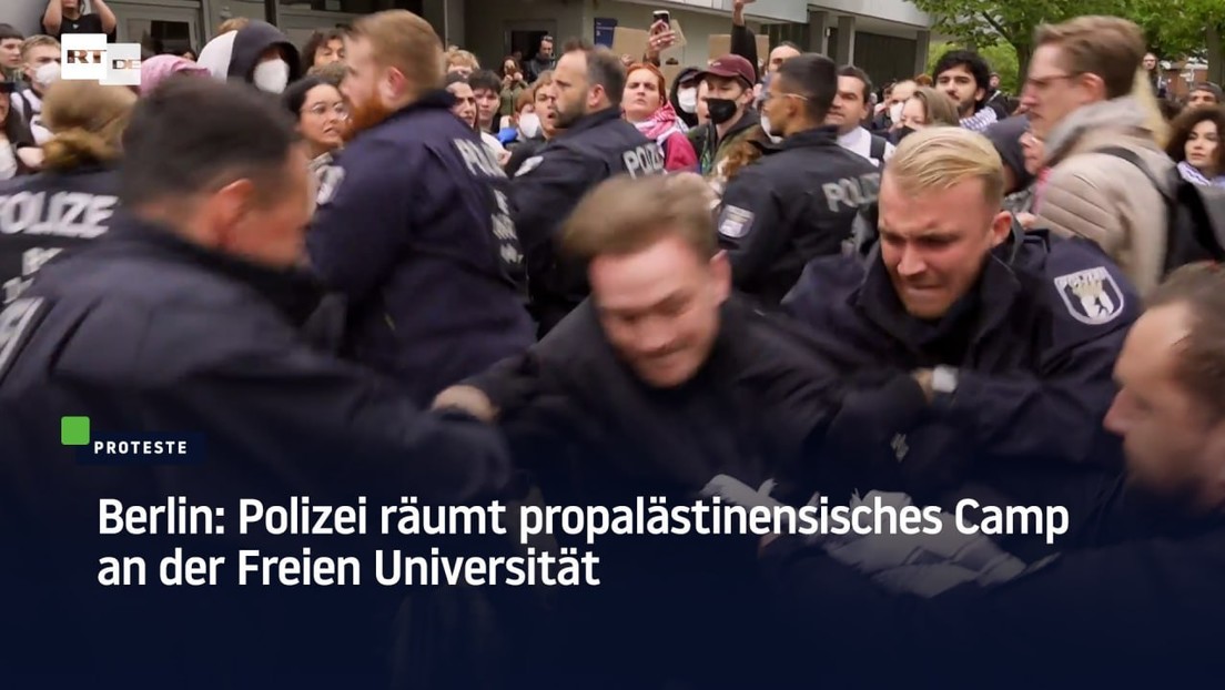 Berlin: Polizei räumt propalästinensisches Camp an der Freien Universität