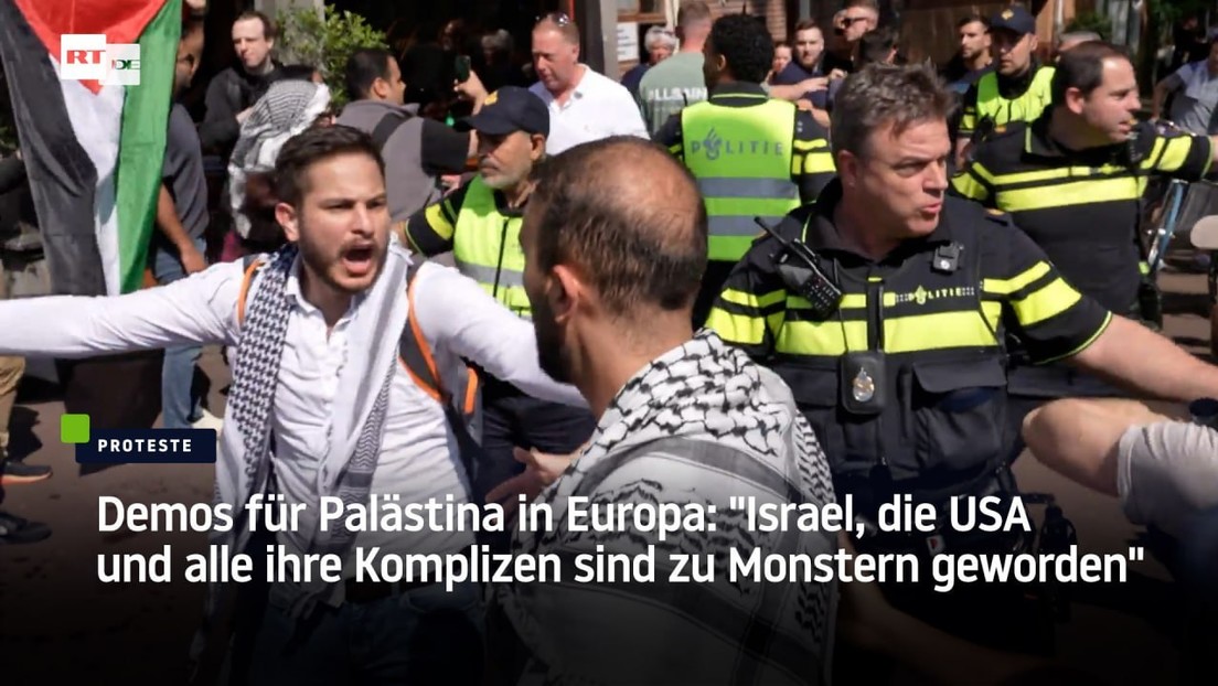 Demos für Palästina in Europa: "Israel, die USA und alle ihre Komplizen sind zu Monstern geworden"