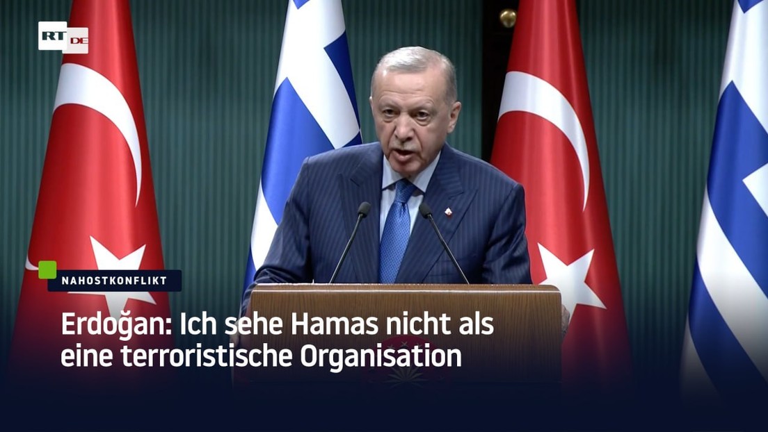 Erdoğan: Ich sehe Hamas nicht als eine terroristische Organisation