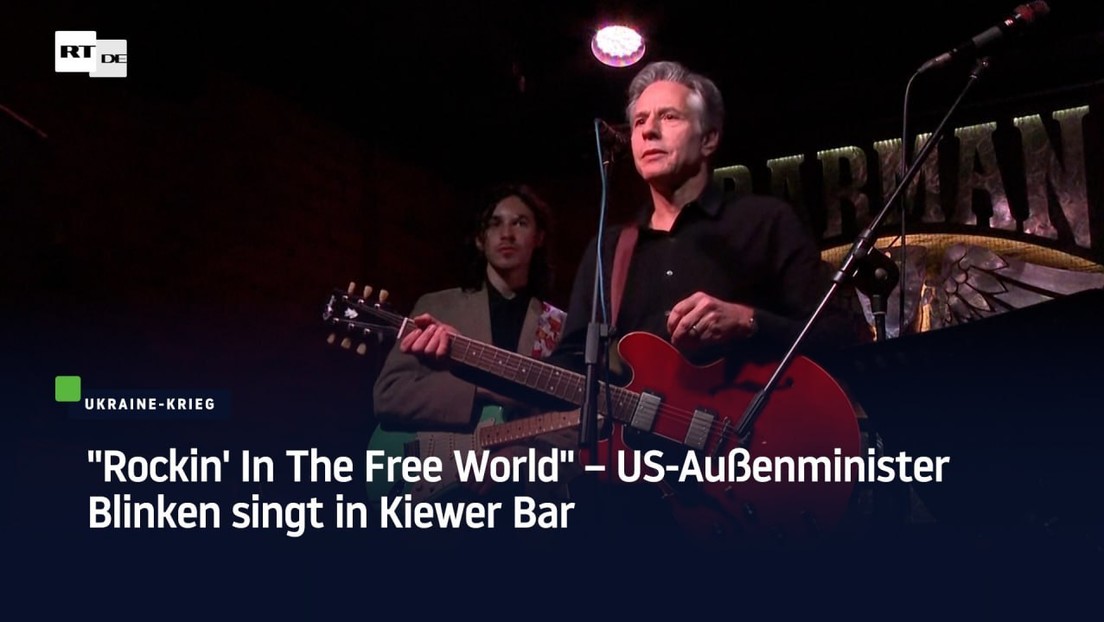 "Rockin' In The Free World" – US-Außenminister Blinken singt in Kiewer Bar