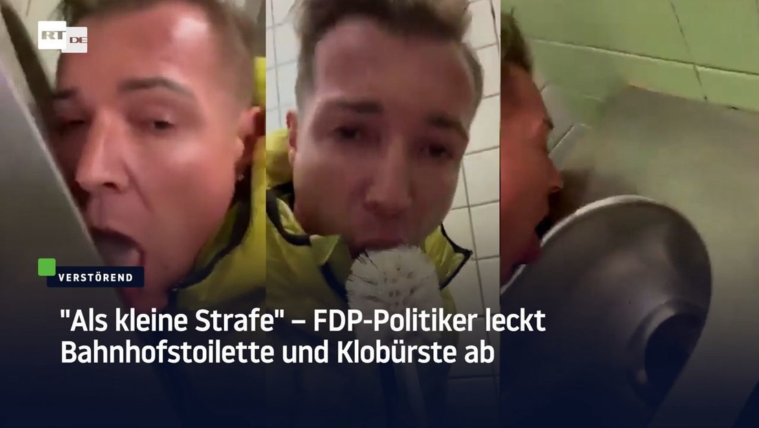"Als kleine Strafe" FDPPolitiker leckt Bahnhofstoilette und Klobürste ab — RT DE