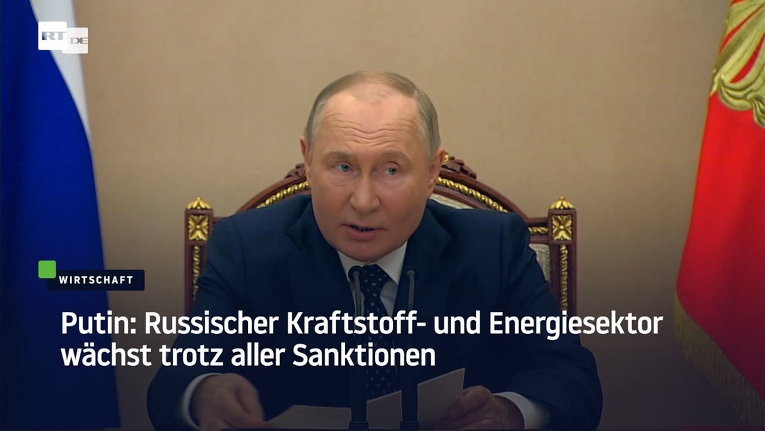 Putin: Russischer Kraftstoff- und Energiesektor wächst trotz aller Sanktionen