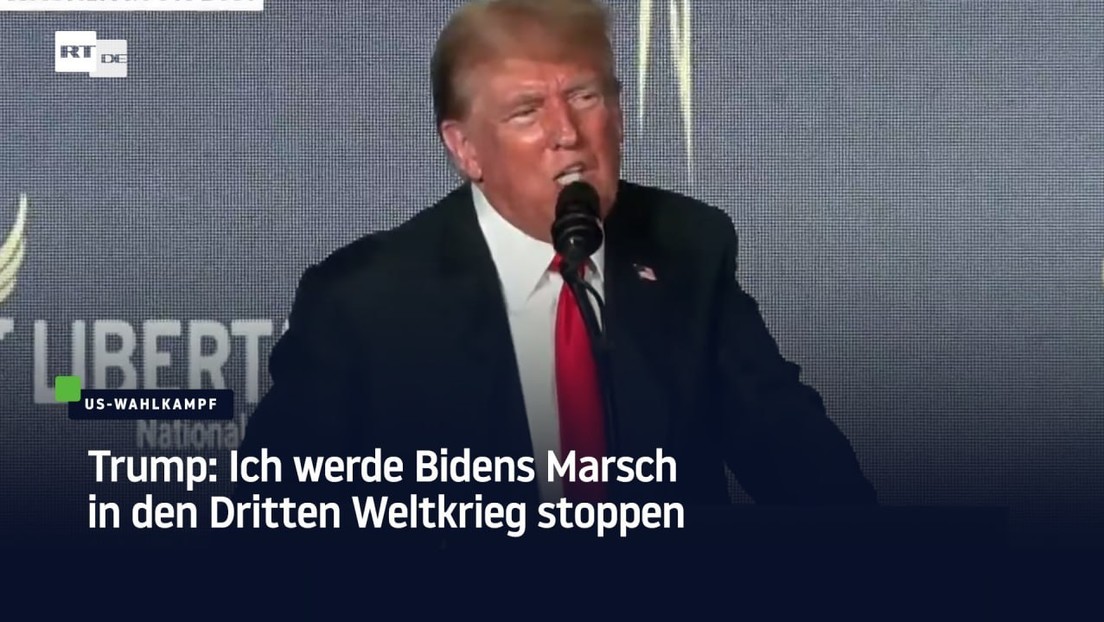 Trump: Werde Bidens Marsch in den Dritten Weltkrieg stoppen