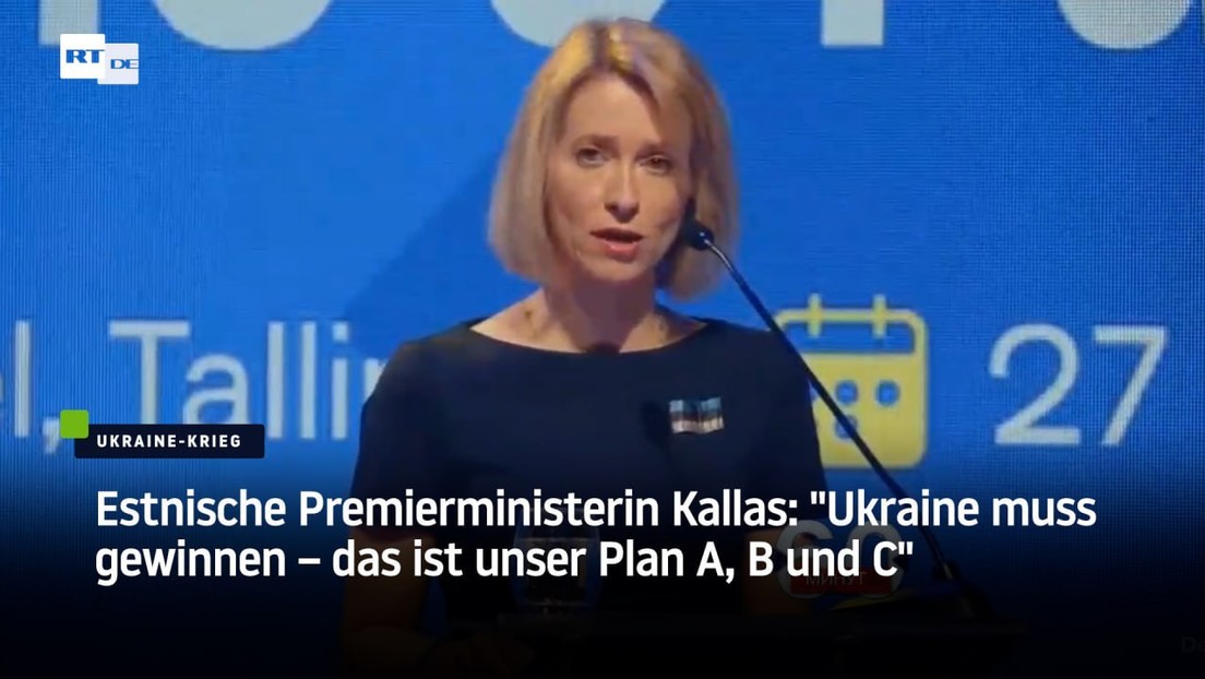Estnische Premierministerin Kallas: "Ukraine muss gewinnen – das ist unser Plan A, B und C"