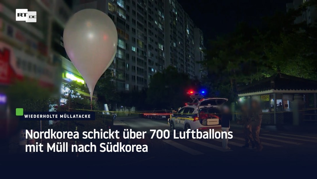 Nordkorea schickt über 700 Luftballons mit Müll nach Südkorea