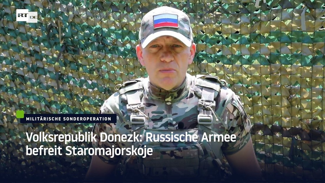 Volksrepublik Donezk: Russische Armee befreit Staromajorskoje
