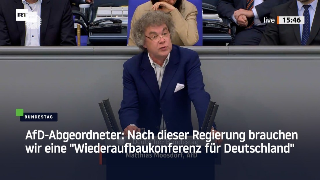 AfD-Abgeordneter: Nach dieser Regierung brauchen wir eine "Wiederaufbaukonferenz für Deutschland"
