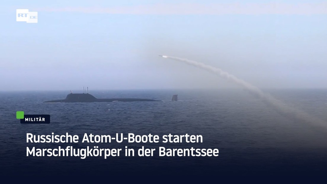 Russische Atom-U-Boote starten Marschflugkörper in der Barentssee