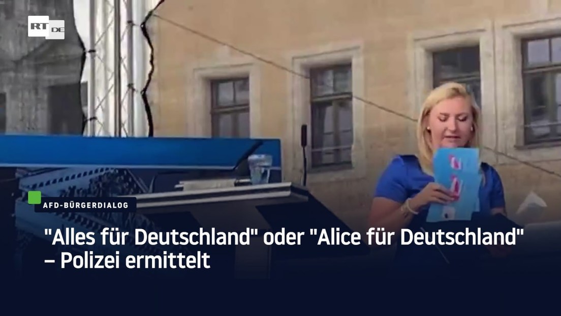 "Alles für Deutschland" oder "Alice für Deutschland" – Polizei ermittelt