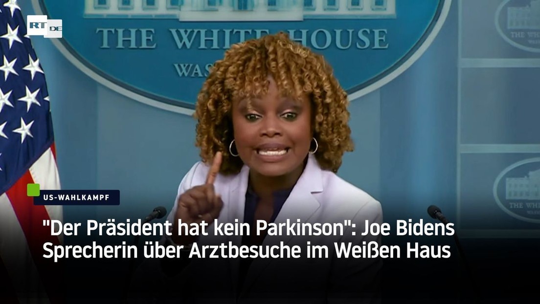 "Der Präsident hat kein Parkinson": Joe Bidens Sprecherin über Arztbesuche im Weißen Haus