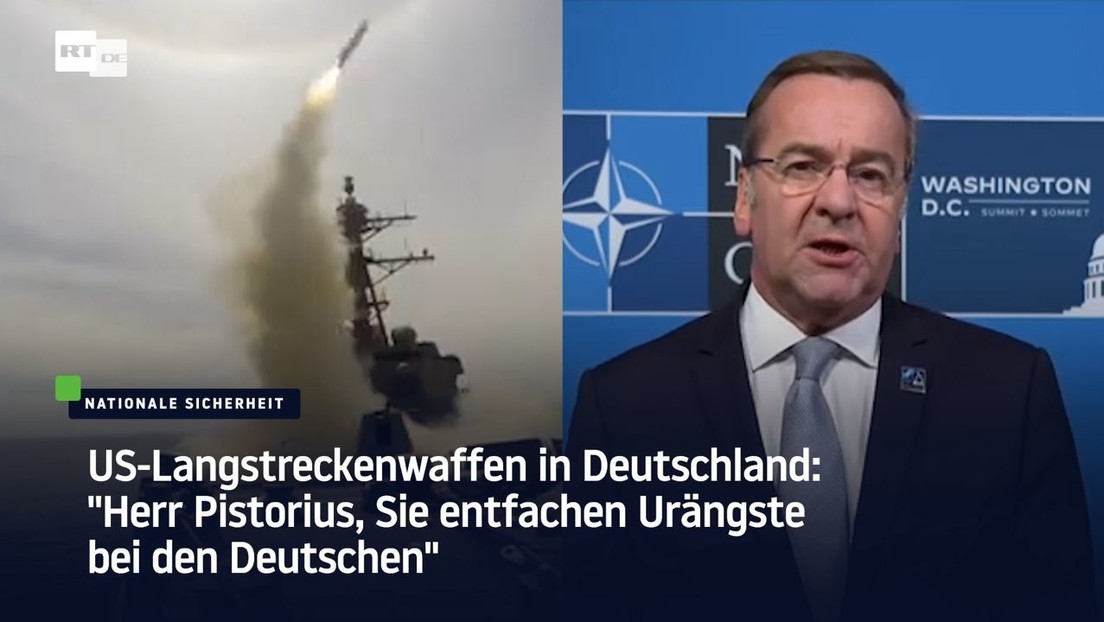 US-Langstreckenwaffen in Deutschland: "Herr Pistorius, Sie entfachen Urängste bei den Deutschen"