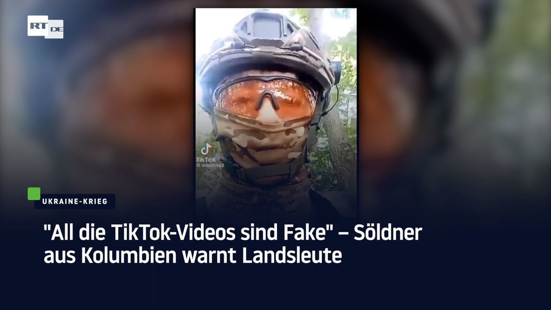 "All die TikTok-Videos sind Fake" – Söldner aus Kolumbien warnt Landsleute
