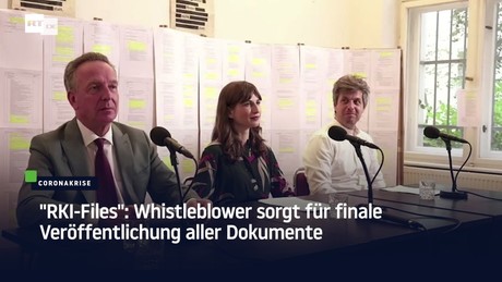 "RKI-Files": Whistleblower sorgt für finale Veröffentlichung aller Dokumente